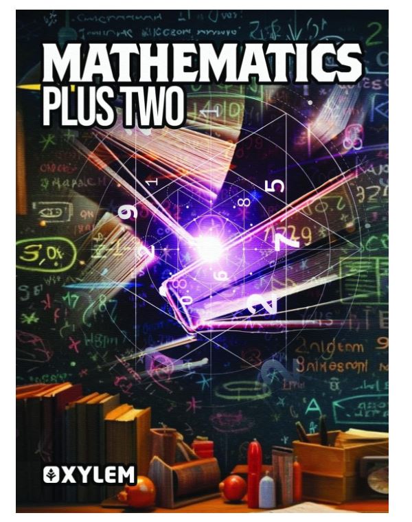 ( Xylem ) Class 12 / Plus Two Mathematics